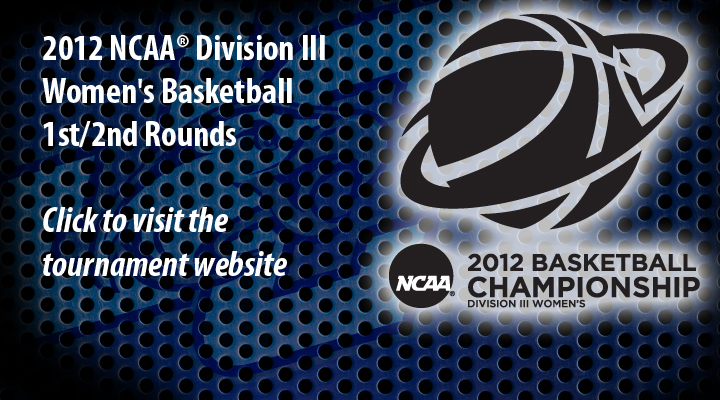 Stay up-to-date with the Juniata hosted NCAA D-III Women's Basketball 1st/2nd Round game with the tournament website